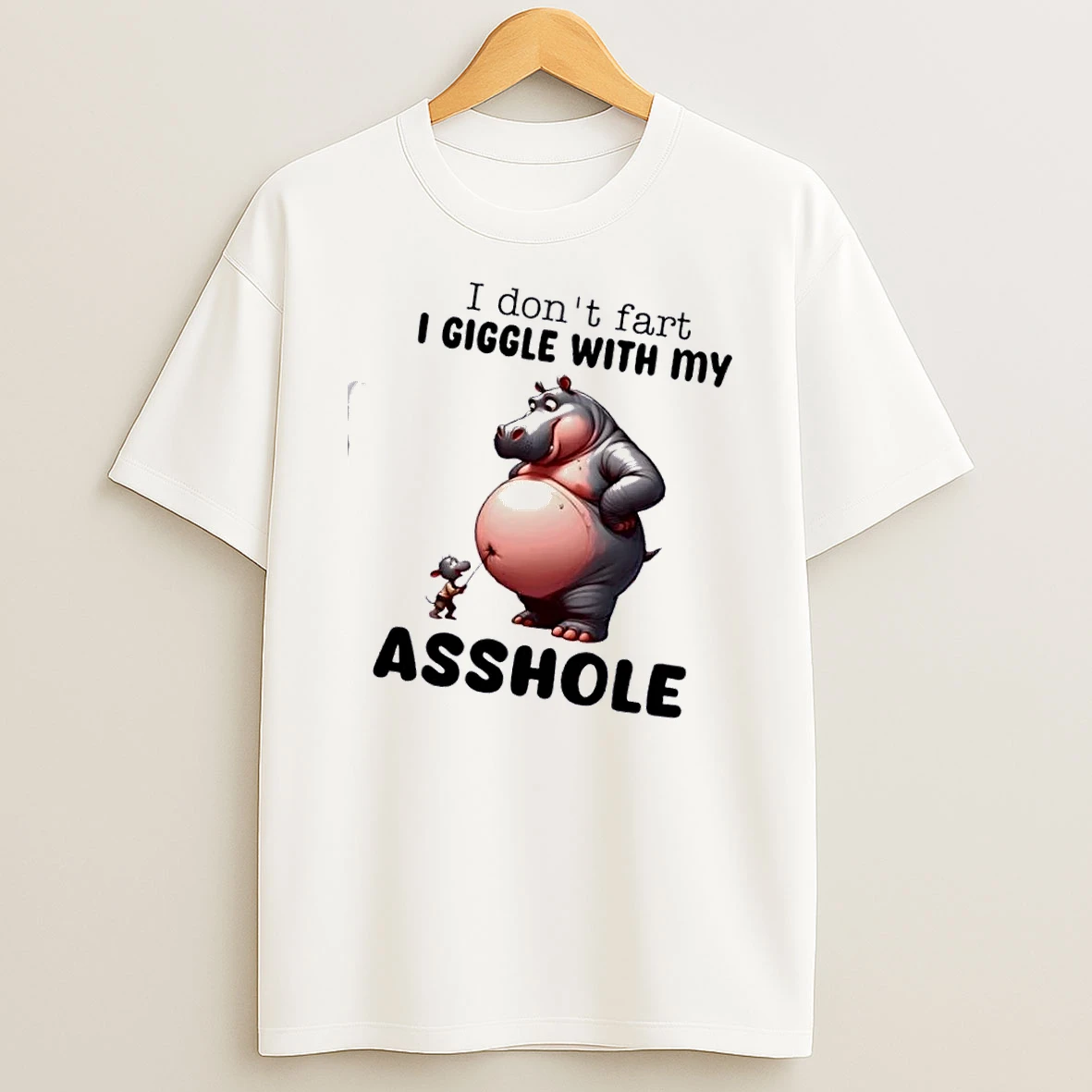 Hippo I Dont Fart I Giggle With My Asshole Shirts