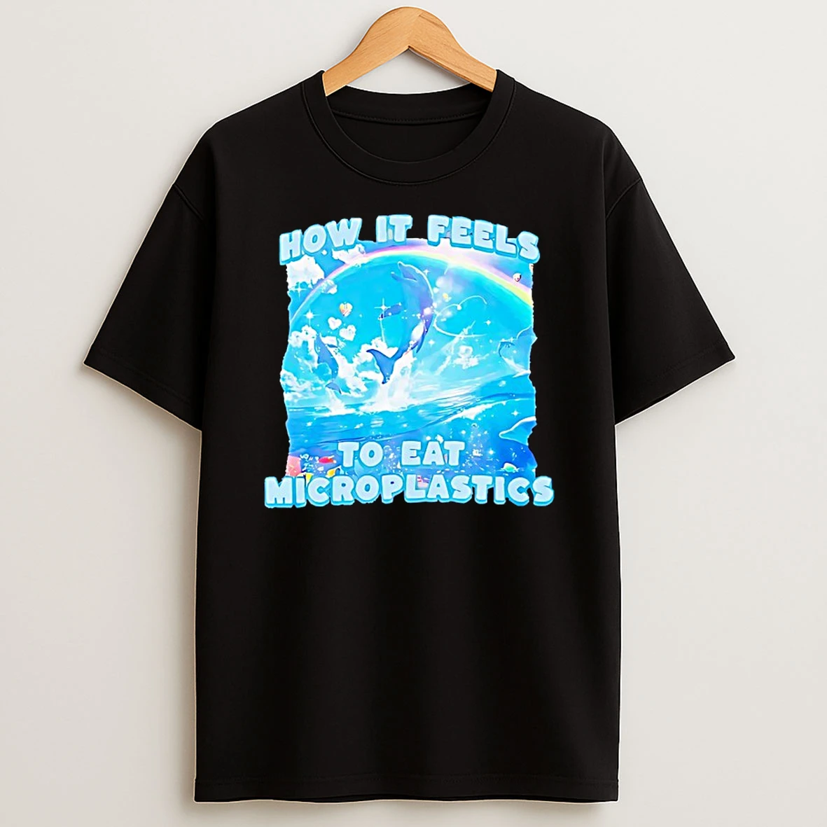 How It Feels To Eat Microplastics Shirts