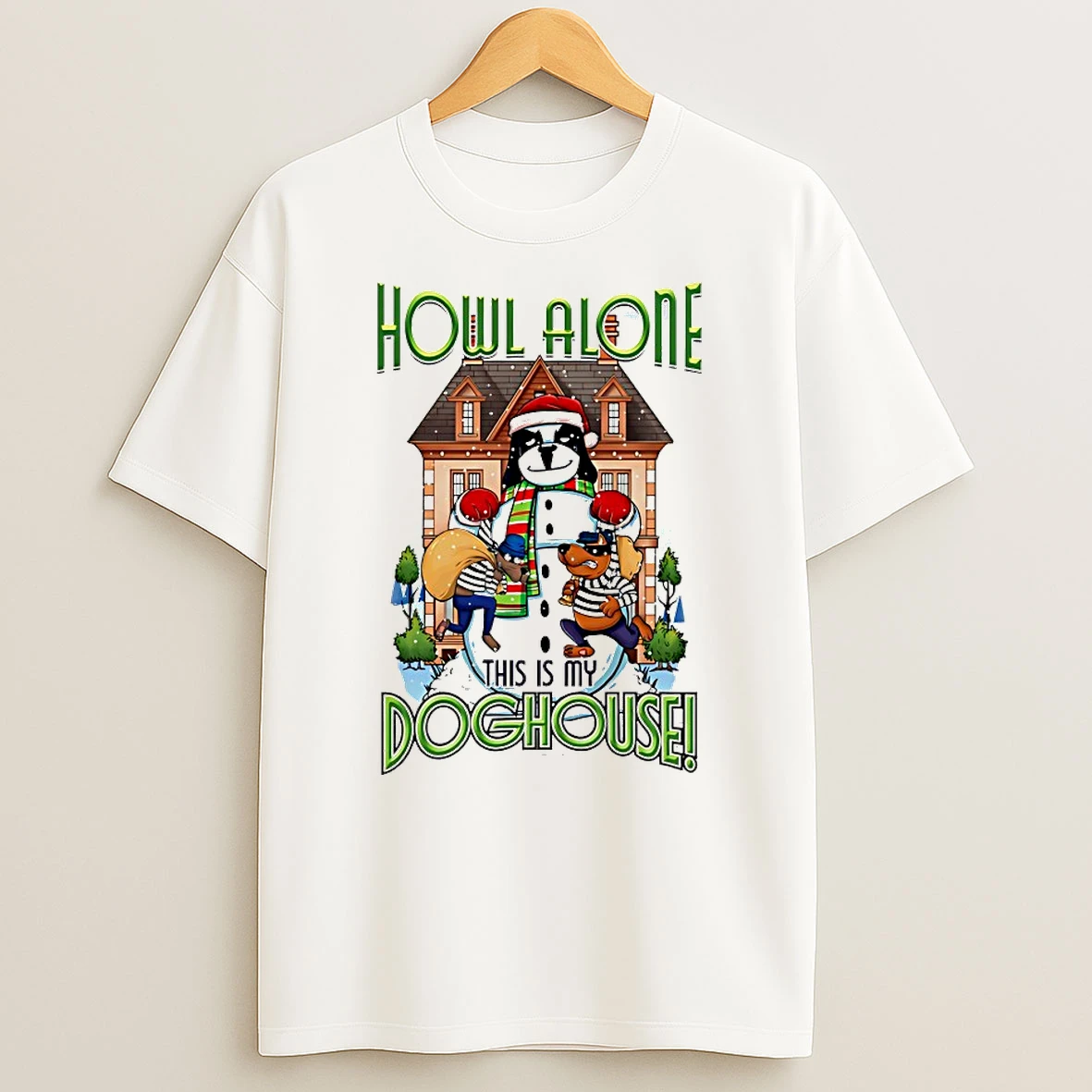 Howl Alone This Is My Doghouse Shirts