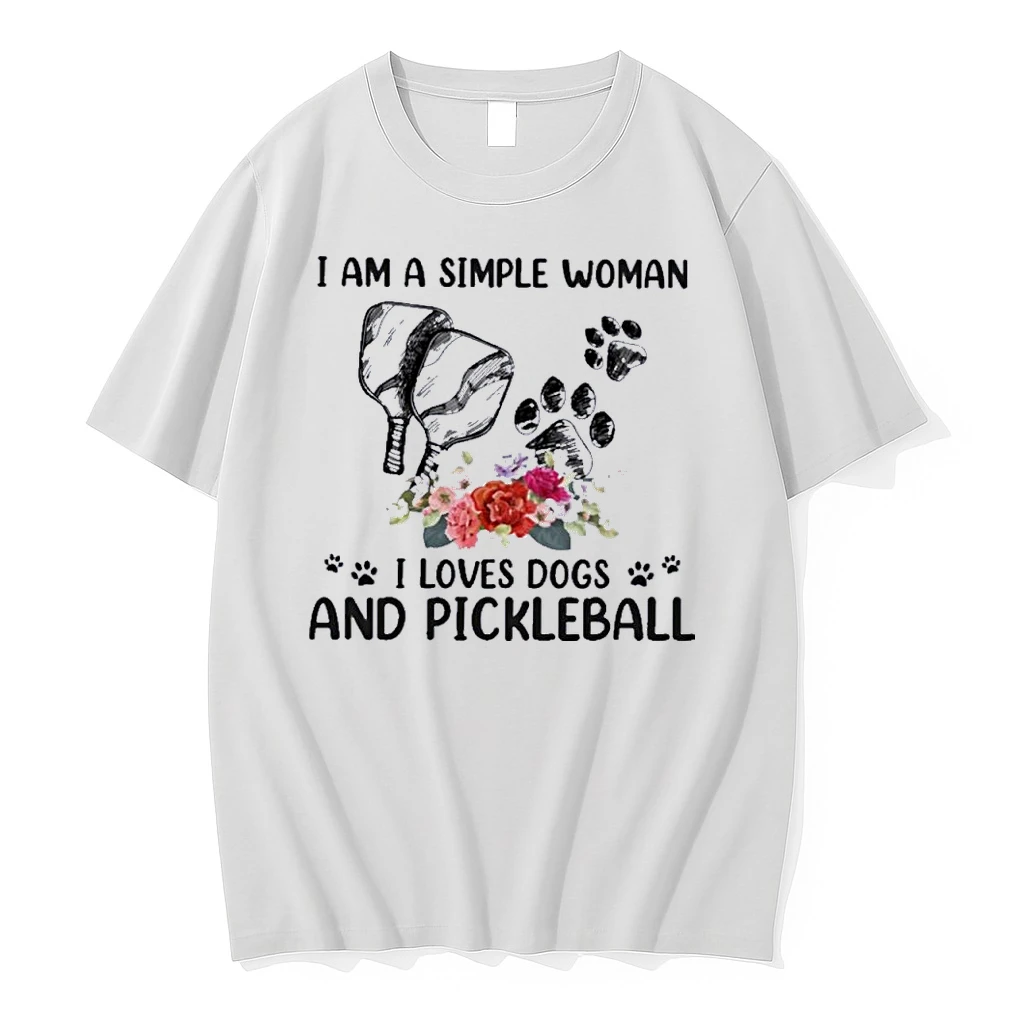 I Am A Simple Woman I Love Dogs And Pickleball Shirts