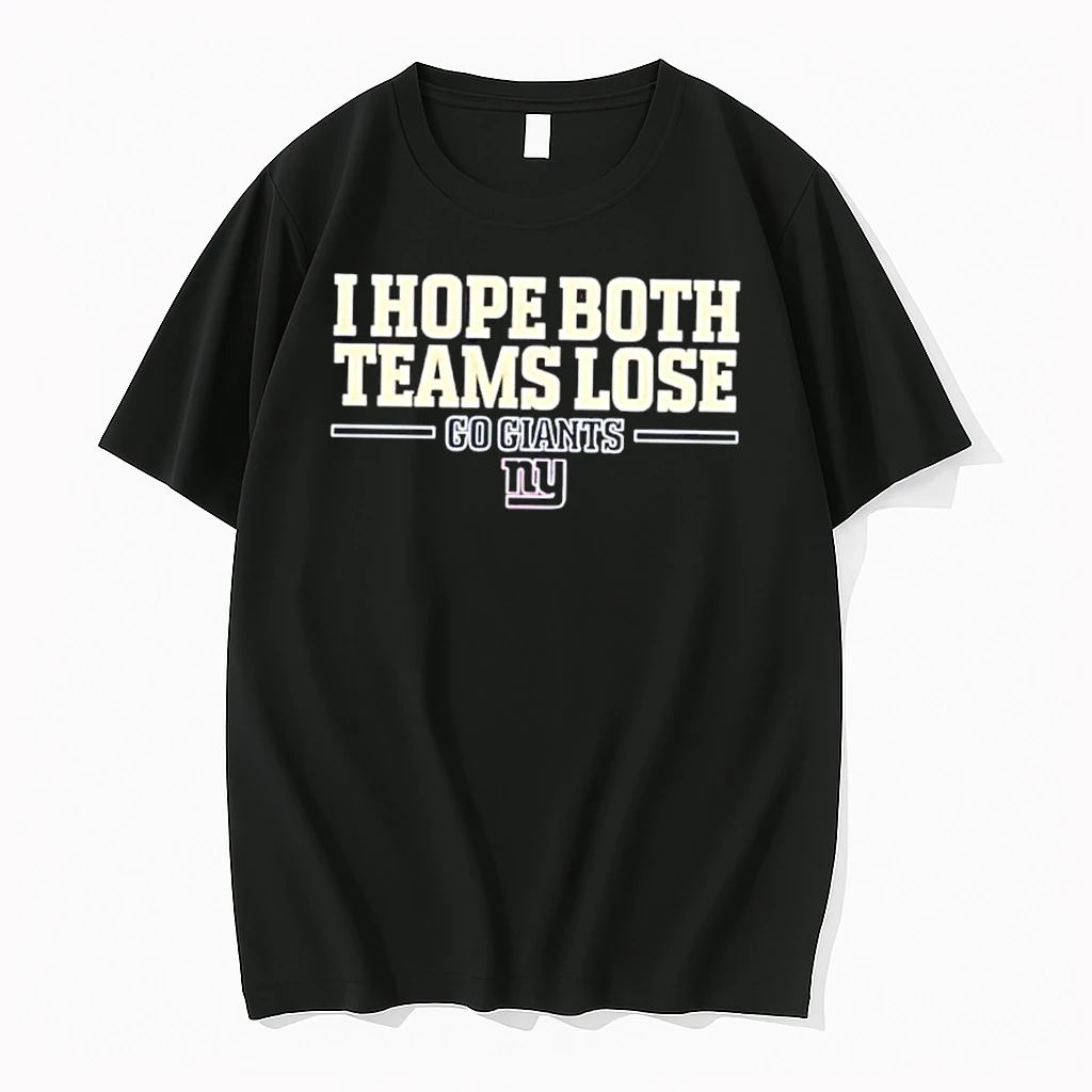 I Hope Both Teams Lose Go Giants Football Logo Shirts
