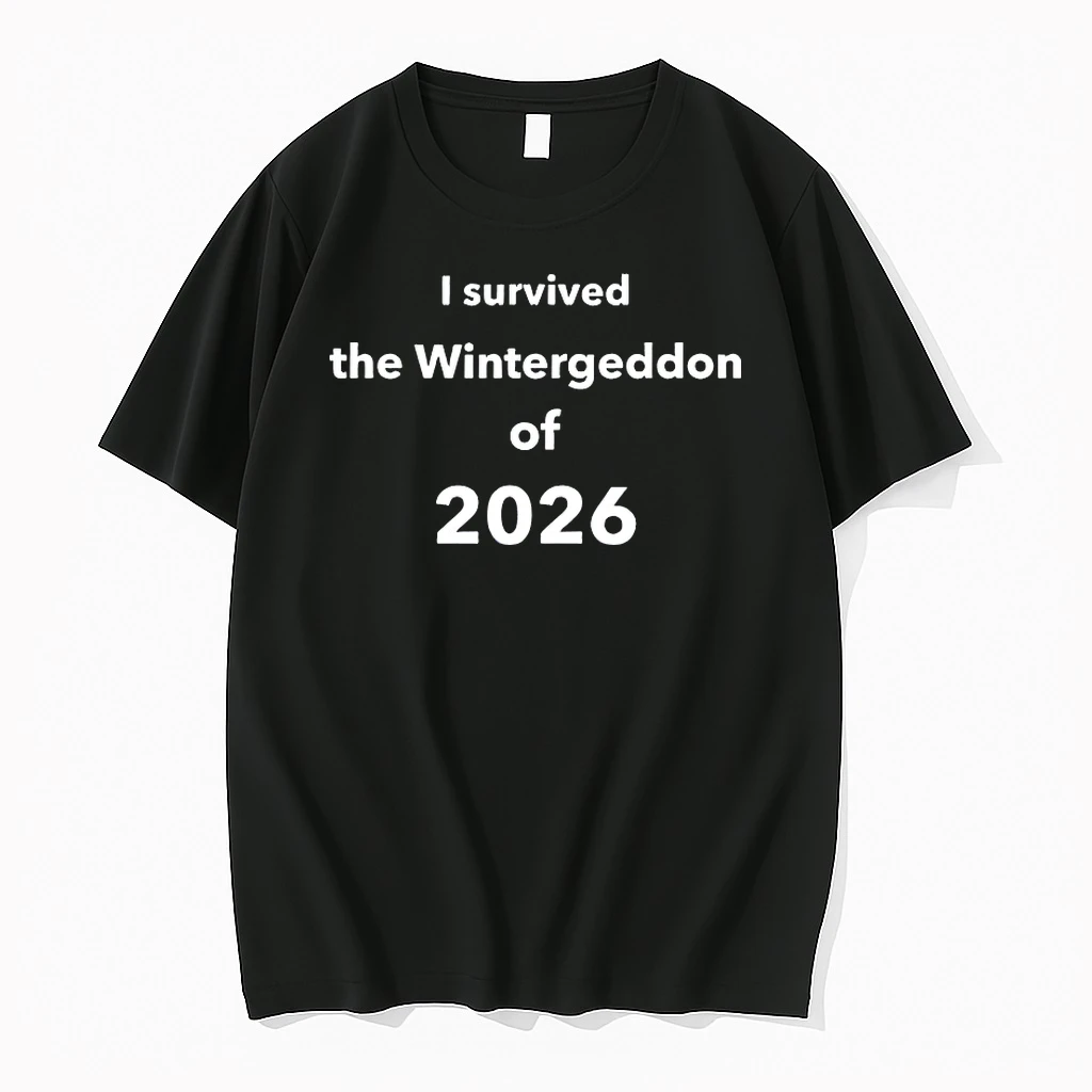 I Survived The Wintergeddon Of 2026 Shirts