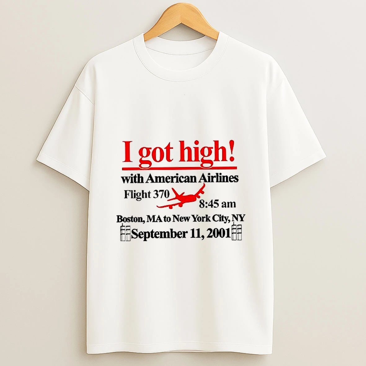 I Got High With American Airlines Woman Shirts