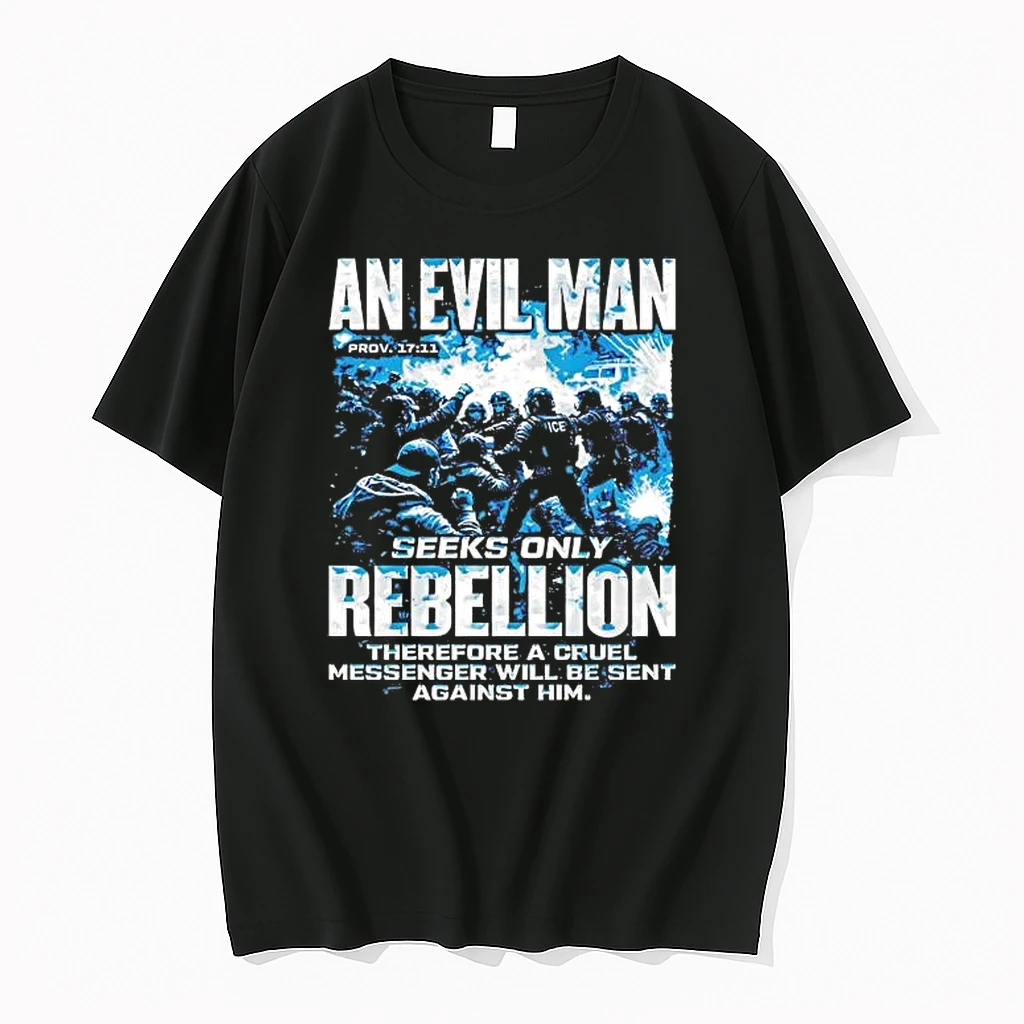 Ice An Evil Man Seeks Only Rebellion Therefore A Cruel Tee Shirts