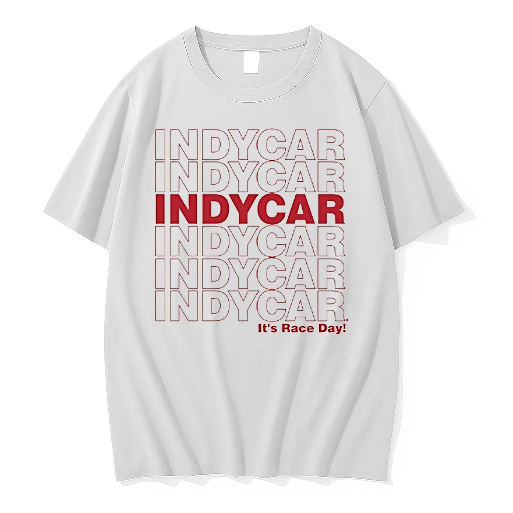 Indycar Its Race Day Shirts