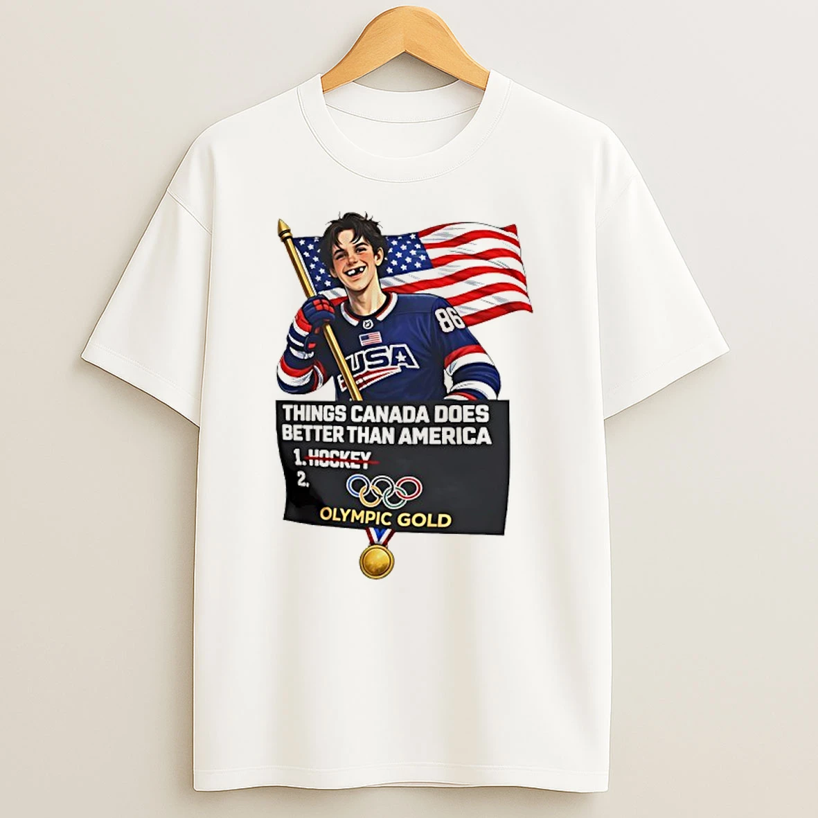 Jack Hughes Things Canada Does Better Than America Usa Hockey Olympic Gold 86 Parody Shirts