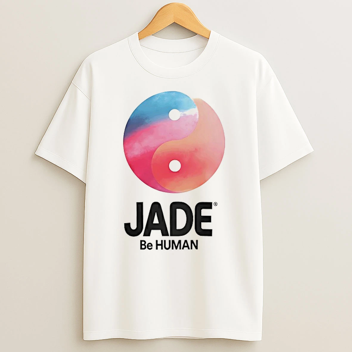Jade Be Human Shirts