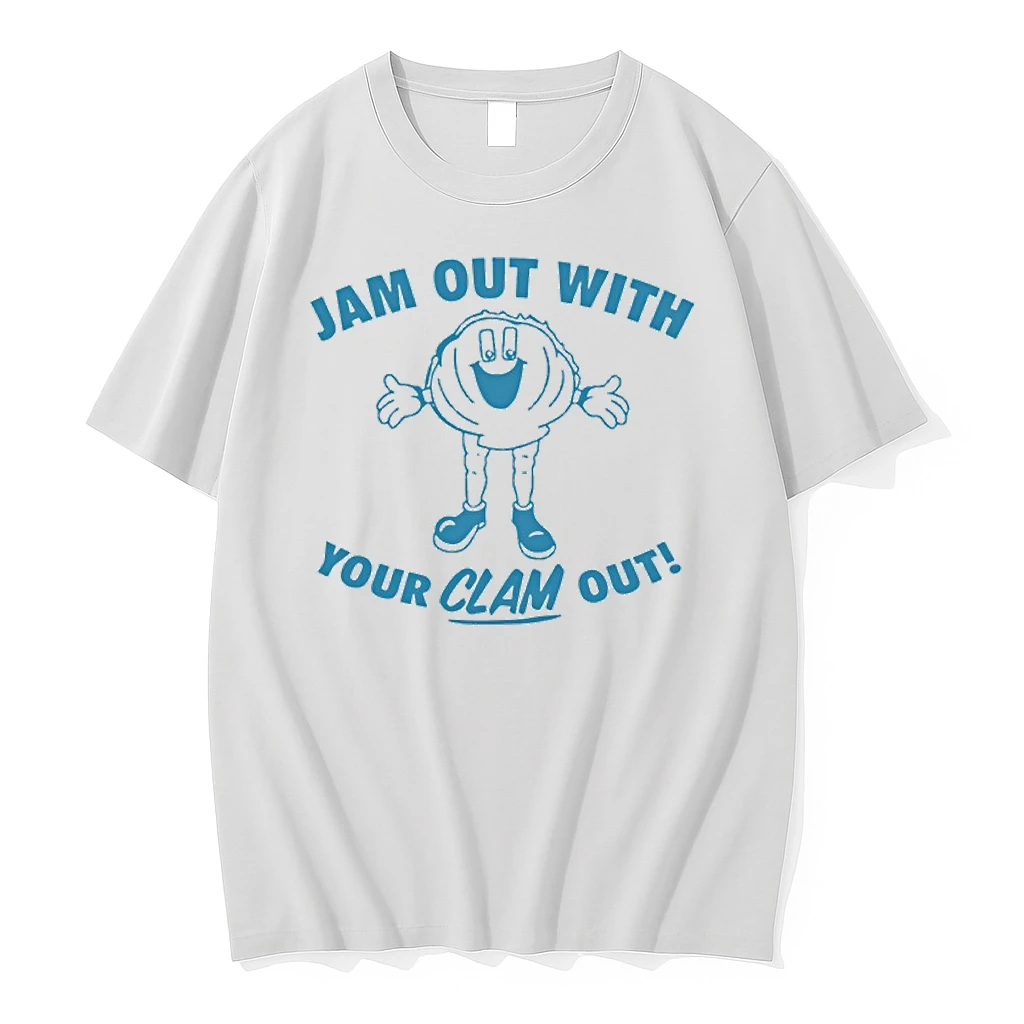 Jam Out With Clam Out Shirts