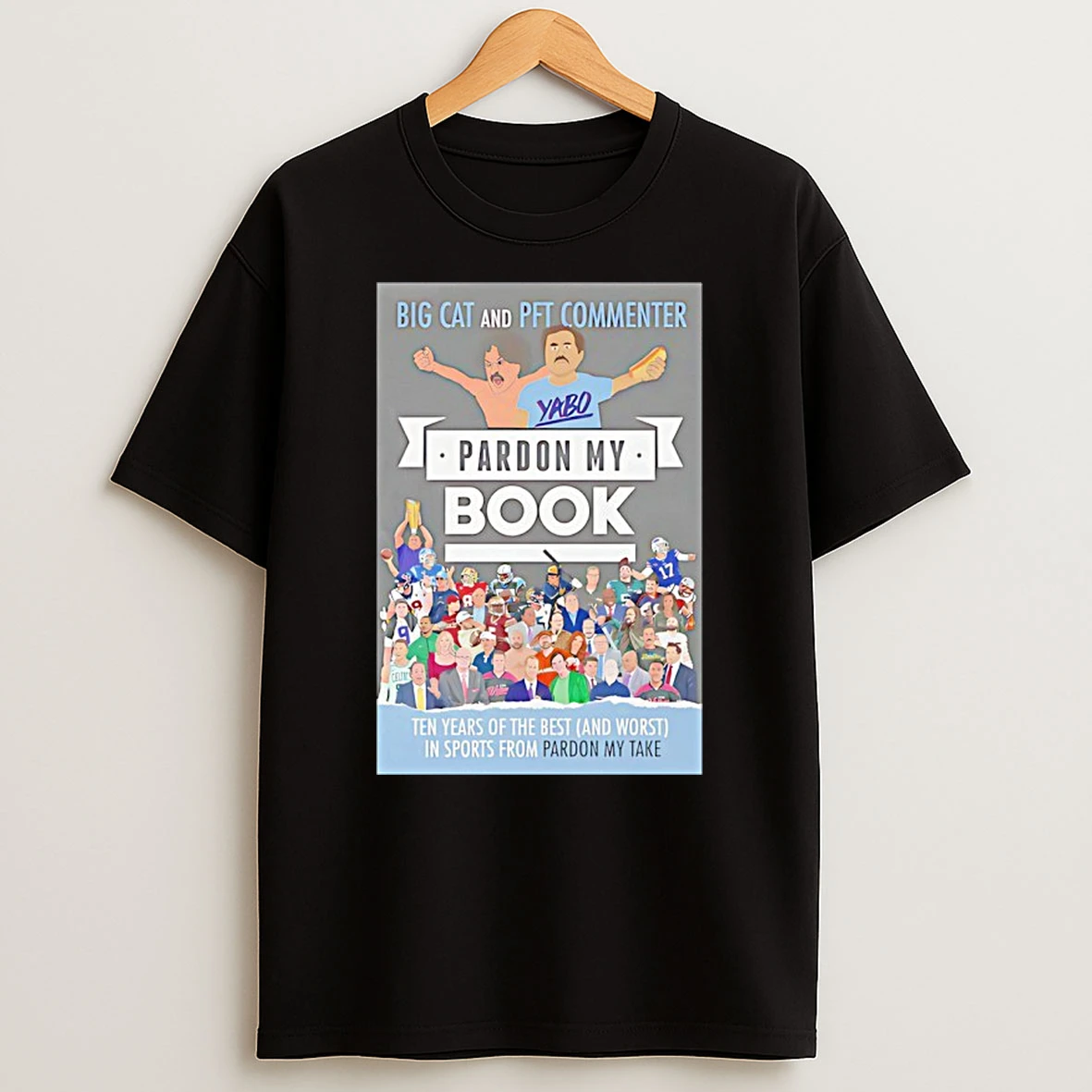 Jared Goff Big Cat And Pft Commenter Pardon My Book Shirts