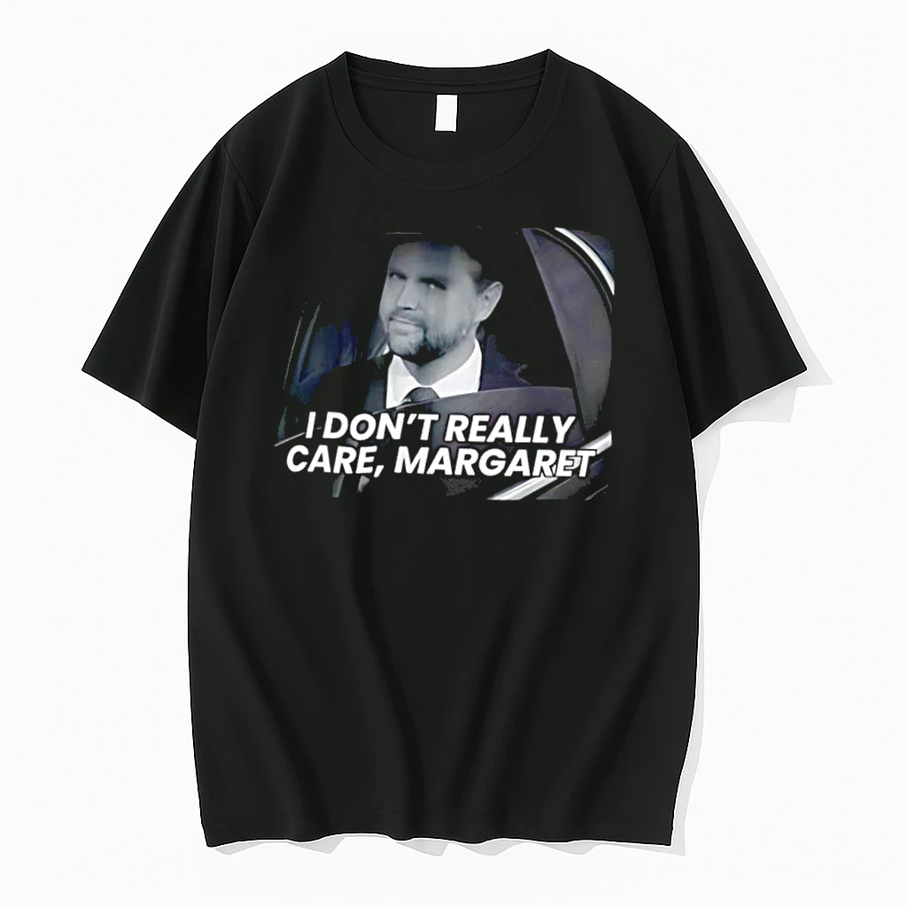 Jd Vance I Really Dont Care Margaret Shirts