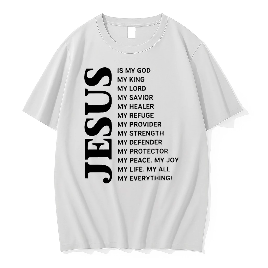 Jesus Is My God My King My Lord My Savior Shirts