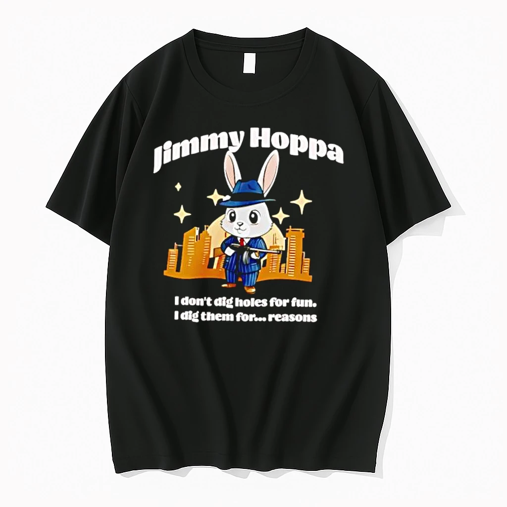 Jimmy Hoppa Bunny Mobster I Dont Dig Holes For Fun Shirts