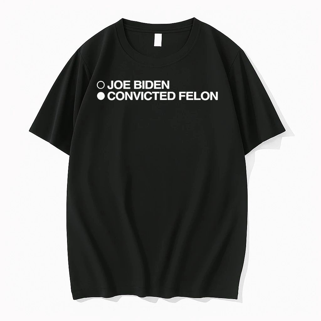 Joe Biden Convicted Felon Shirts