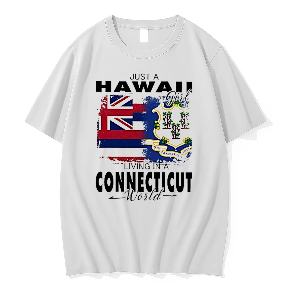 Just A Hawaii Girl Living In A Connecticut World Shirts