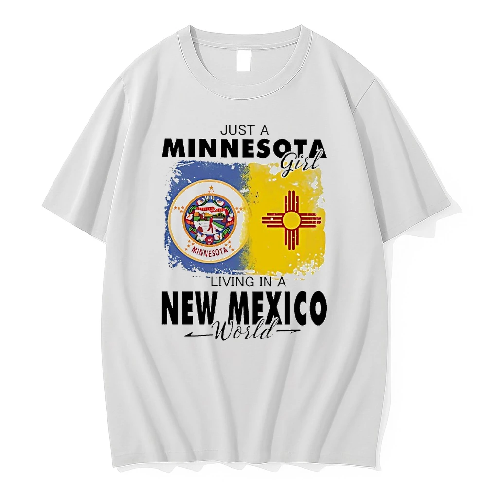 Just A Minnesota Girl Living In A New Mexico World Shirts