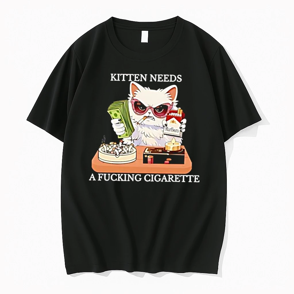 Kitten Needs A Fucking Cigarette Funny Cat Smoking Money Glasses Shirts