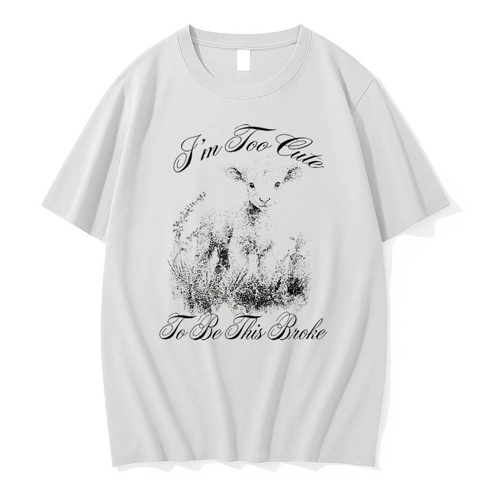 Lamb Im Too Cute To Be This Broke Shirts