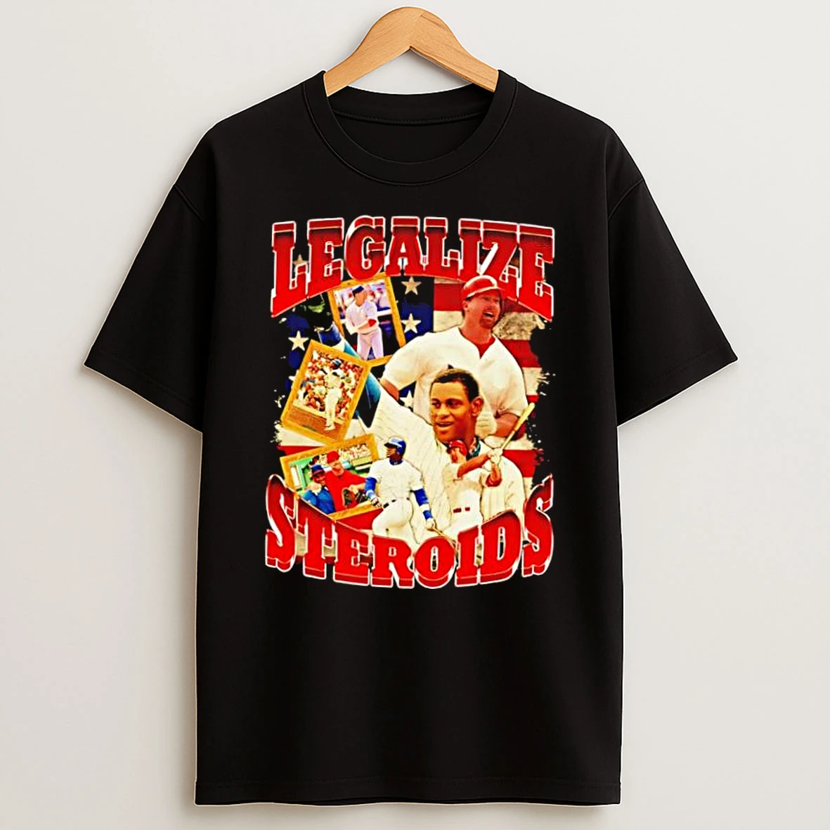 Legalize Steroids Mark Mcgwire Sammy Sosa Baseball Shirts