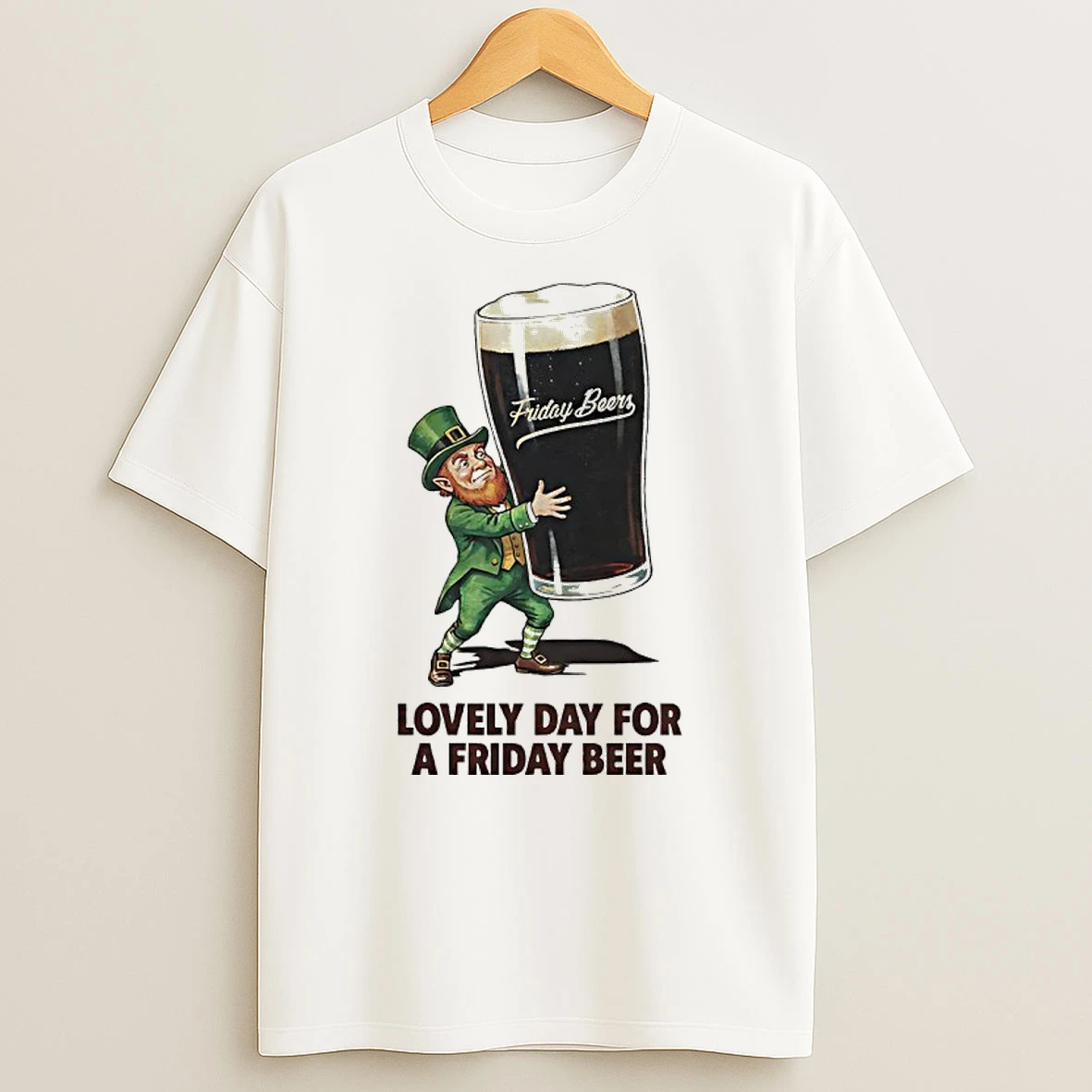 Leprechaun Lovely Day For A Friday Beer Shirts