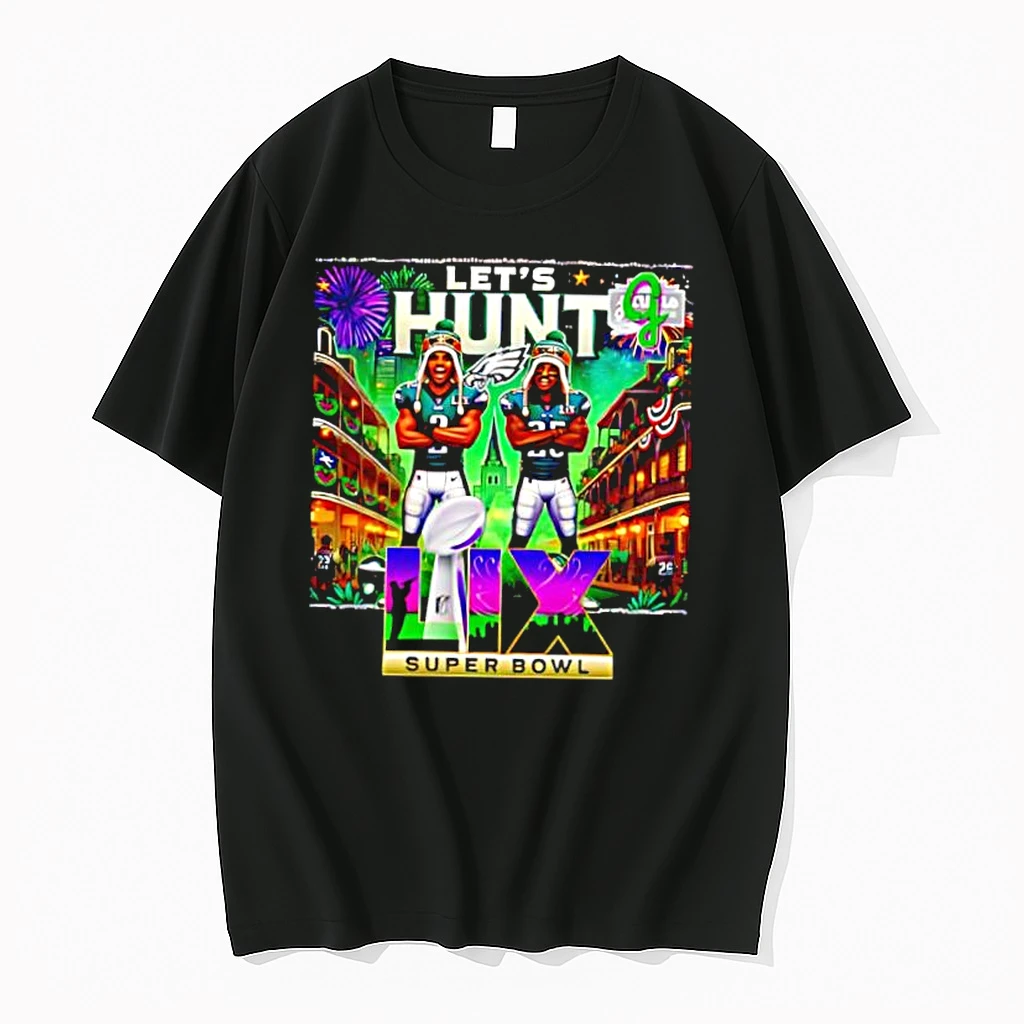 Lets Hunt Super Bowl Graphic Shirts