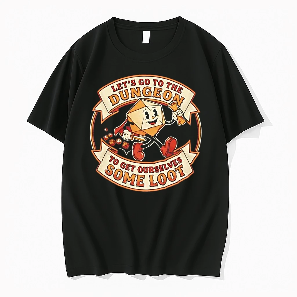 Lets Go To The Dungeon To Get Ourselves Some Loot Shirts