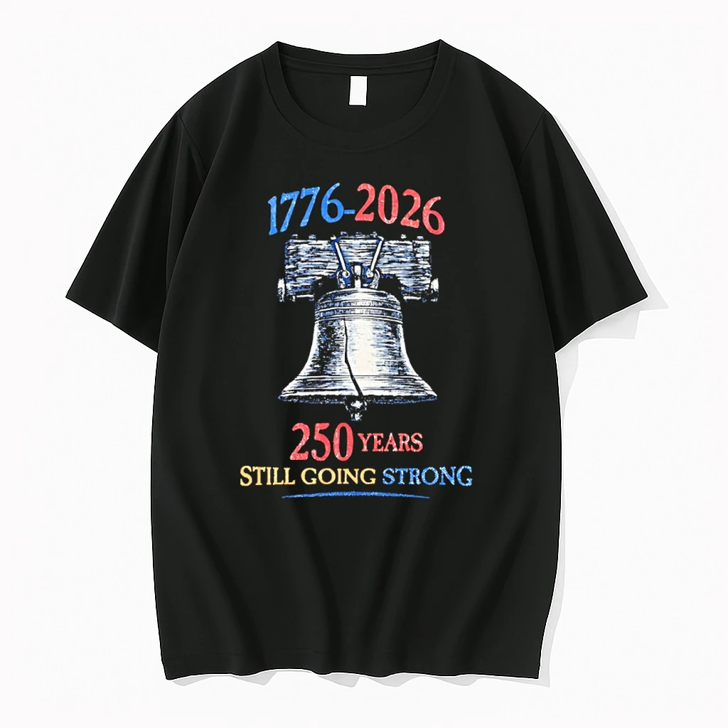 Liberty Bell 250 Years Still Going Strong 1776 2026 Shirts