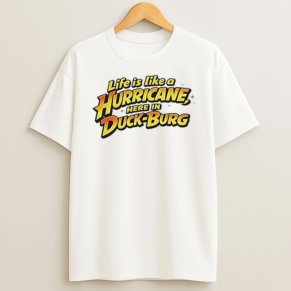 Life Is Like A Hurricane Here In Duck Burg Ducktales Shirts