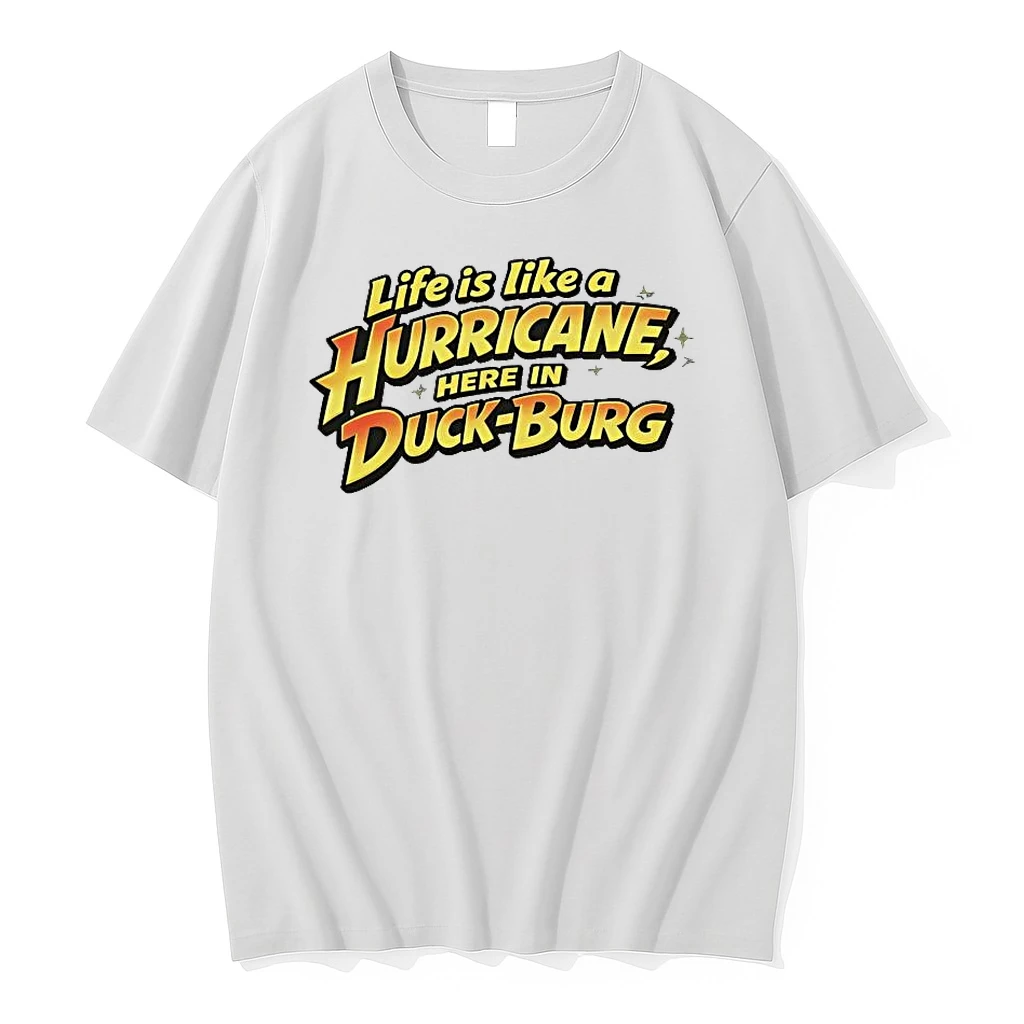 Life Is Like A Hurricane Here In Duck Burg Shirts
