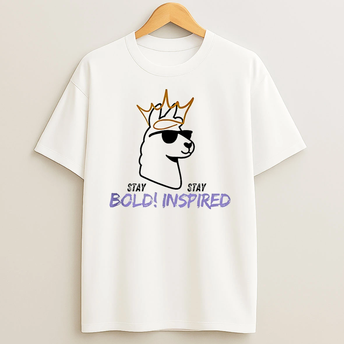 Llama Stay Bold Stay Inspired Shirts