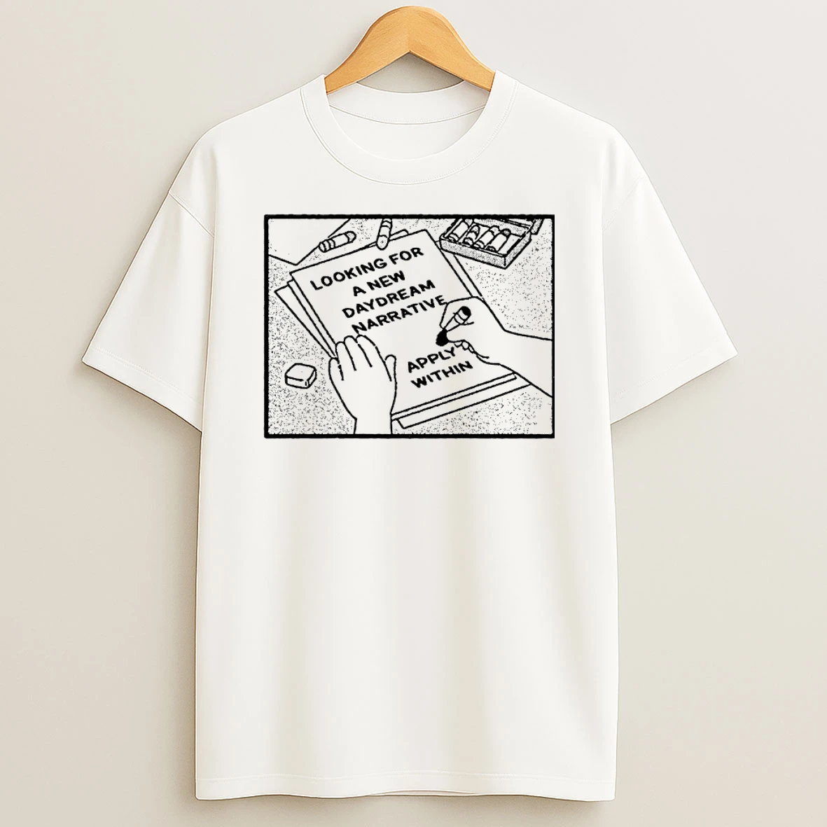 Looking For A New Daydream Narrative Apply Within Shirts