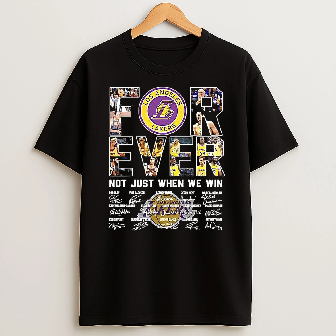 Los Angeles Lakers Nba Forever Not Just When We Win Player Collage Name Signature Woman Shirts