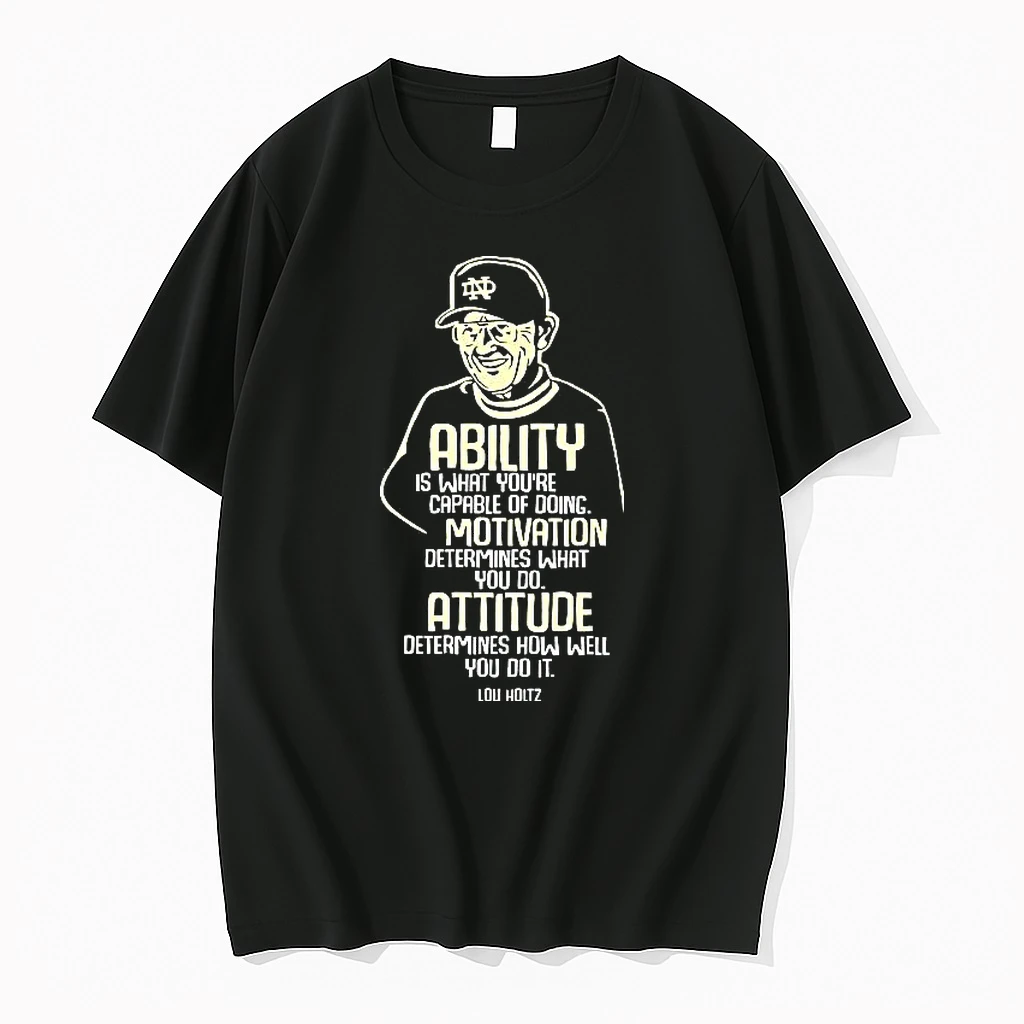 Lou Holtz Ability Motivation Attitude Woman Shirts