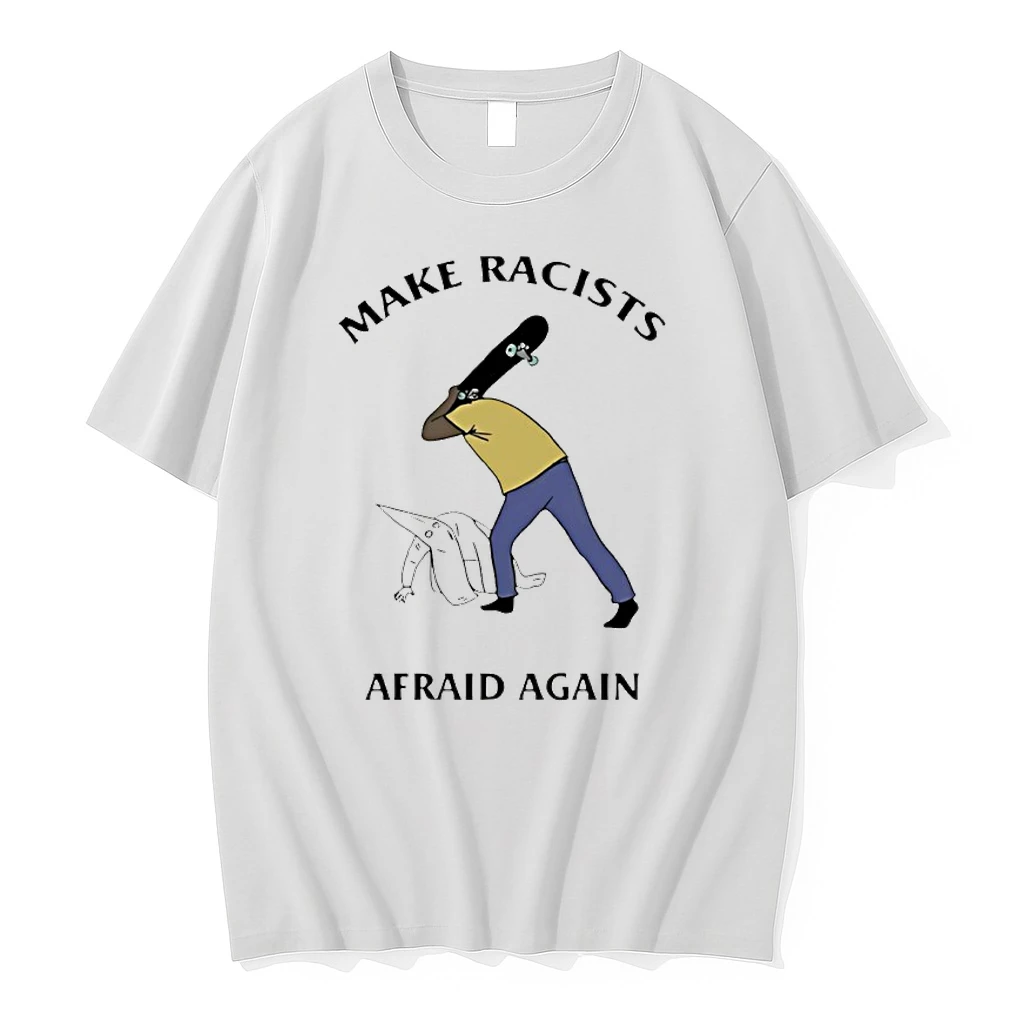Make Racists Afraid Again Anti Ice Shirts