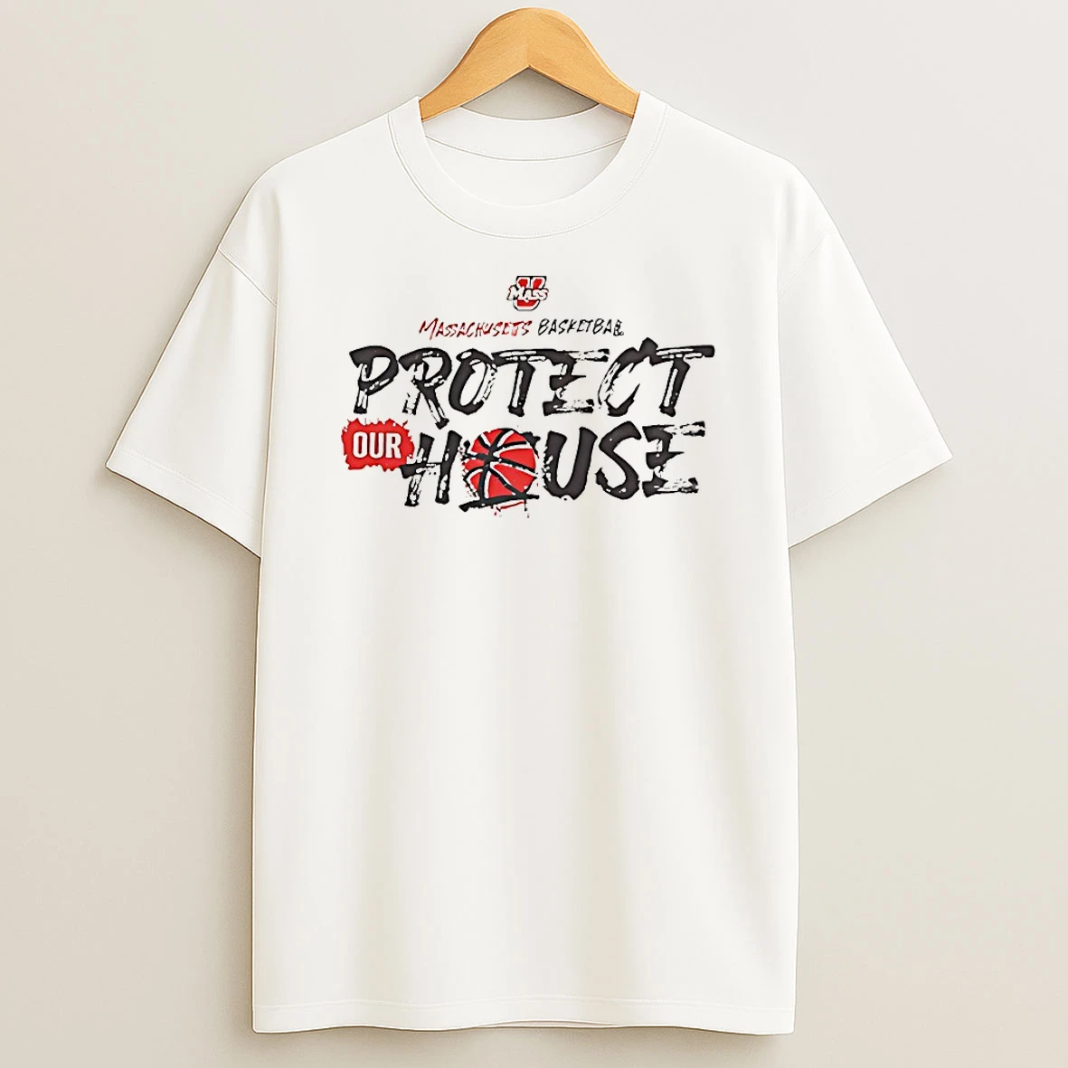 Massachusetts Basketbal Protect Our House Shirts