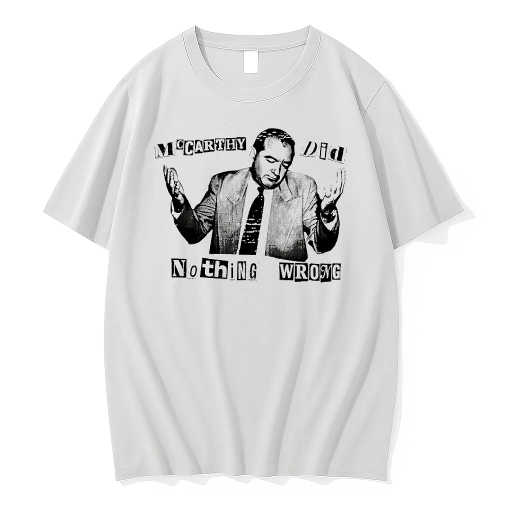 Mccarthy Did Nothing Wrong Shirts