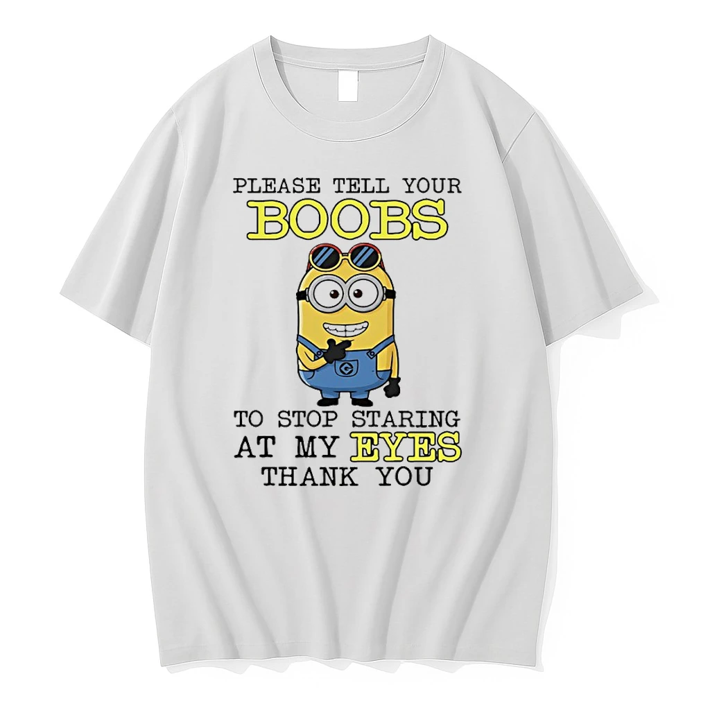 Minions Please Tell Your Boobs To Stop Staring At My Eyes Thank You Shirts