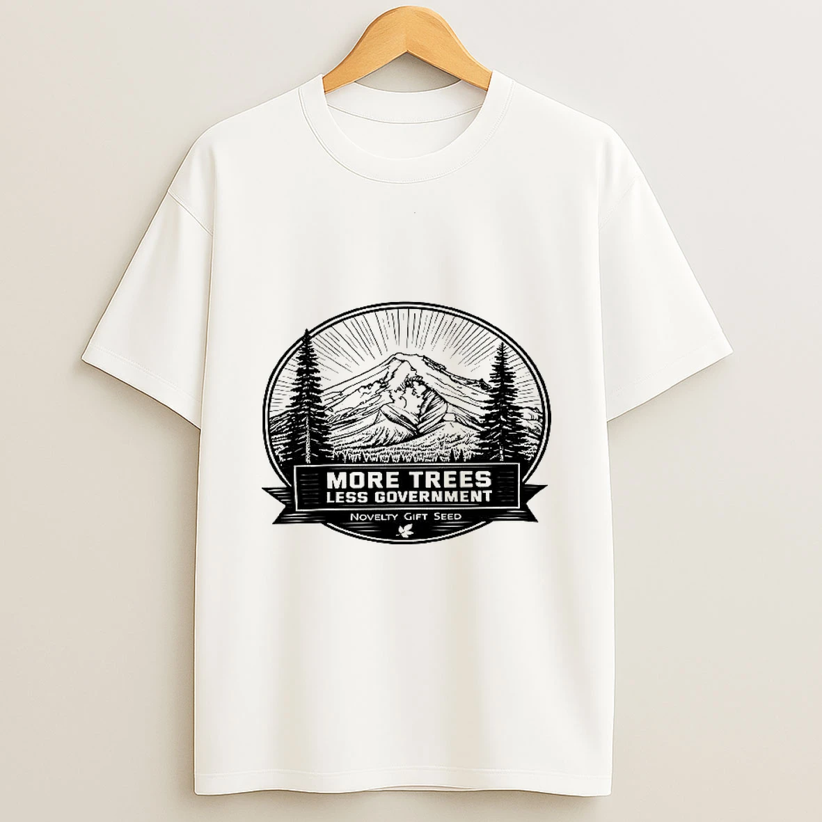 More Trees Less Government Novelty Gift Seed Natural Landscape Woman Shirts