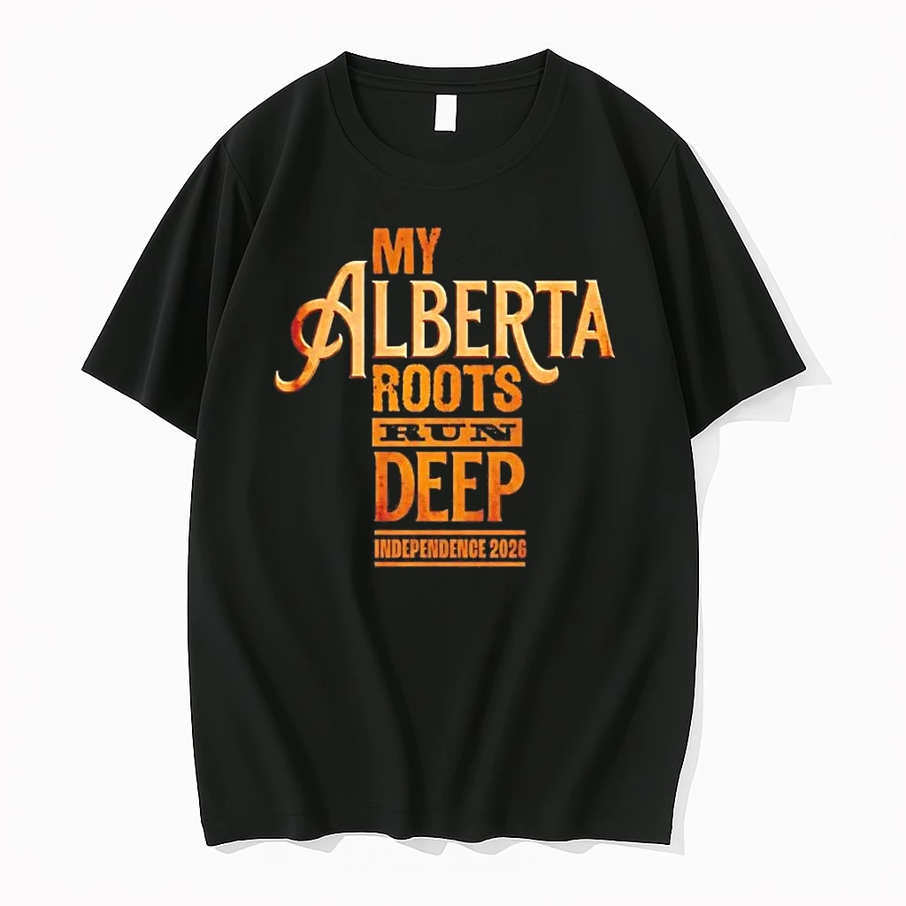 My Alberta Roots Run Deep Independence 2026 Shirts