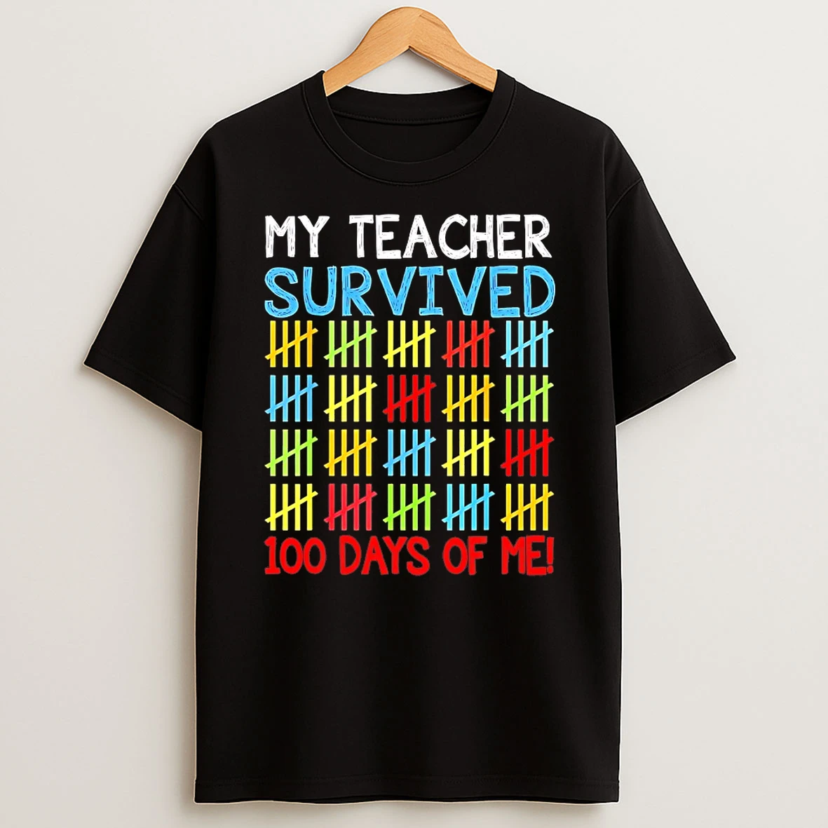 My Teacher Survived 100 Days Of Me Shirts