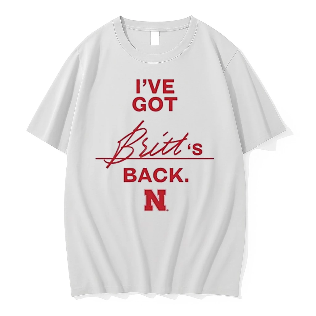 Nebraska Cornhuskers Ive Got Britt Prince Back Shirts