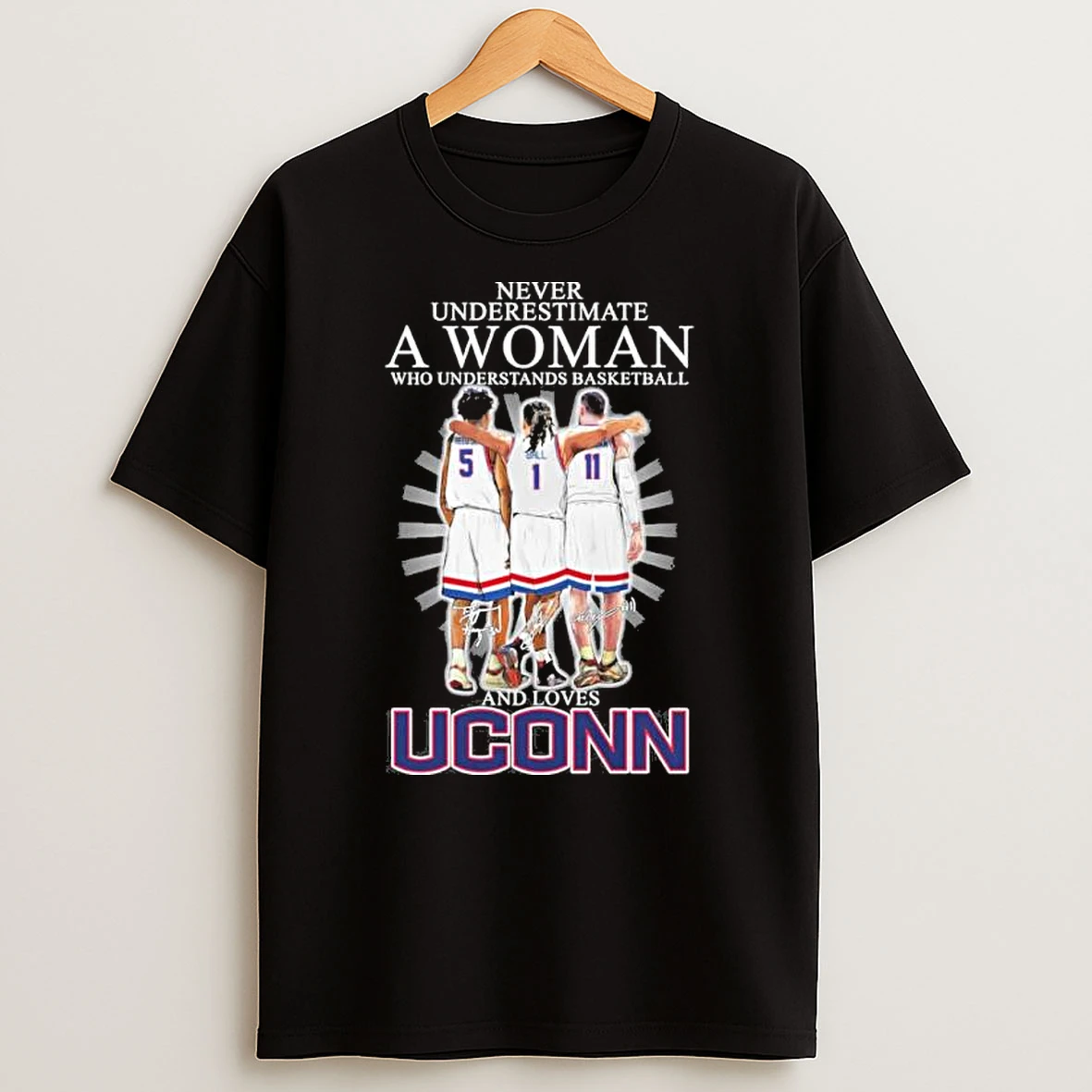 Never Underestimate A Woman Who Understands Basketball And Loves Uconn Basketball 2026 Shirts