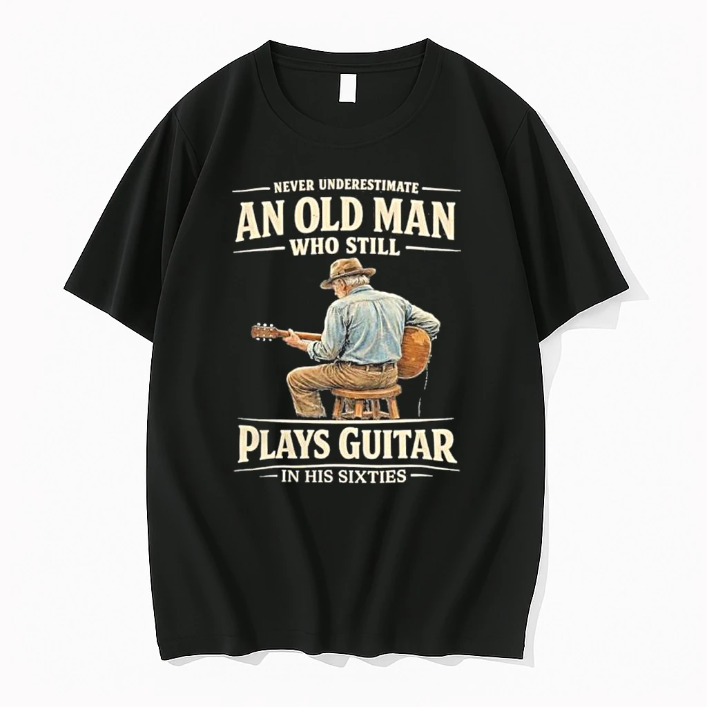 Never Underestimate An Old Man Who Still Plays Guitar In His Sixties Shirts