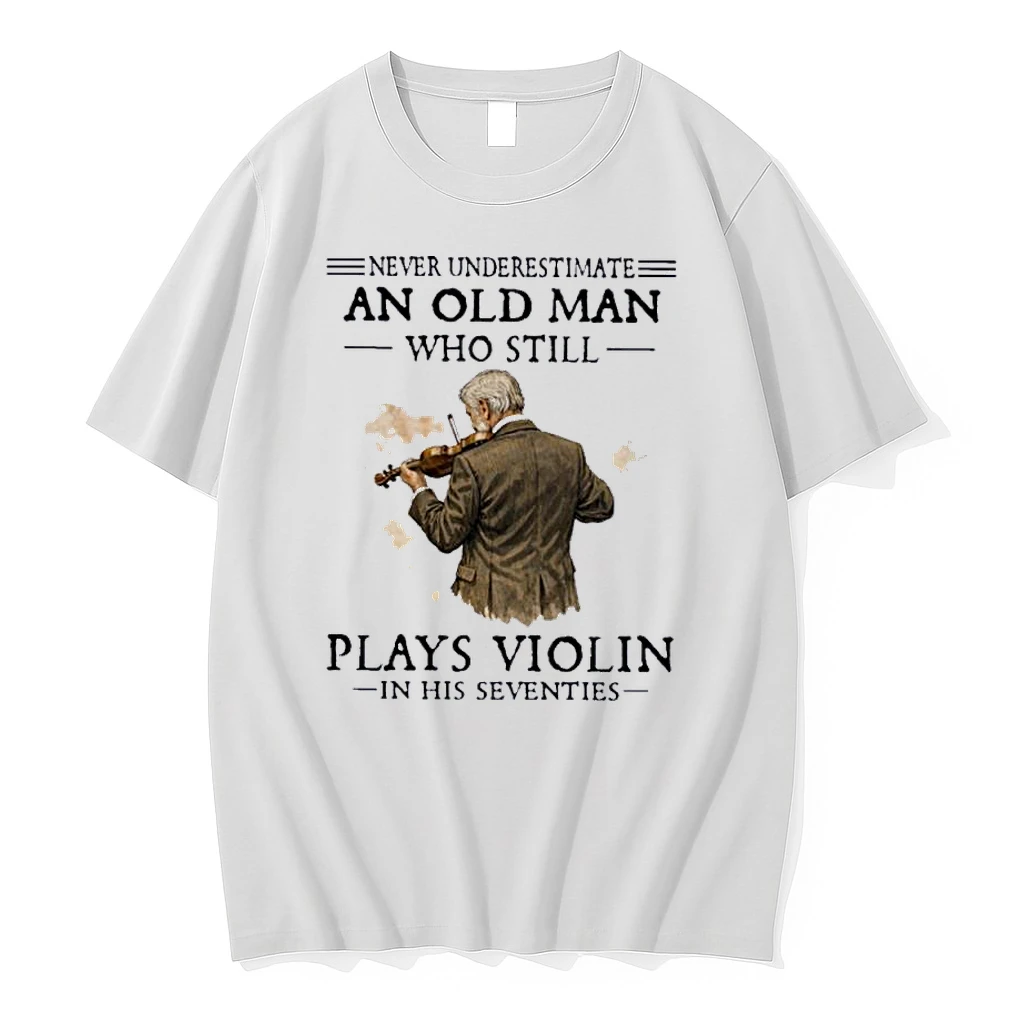 Never Underestimate An Old Man Who Still Plays Violin In His Seventies Shirts