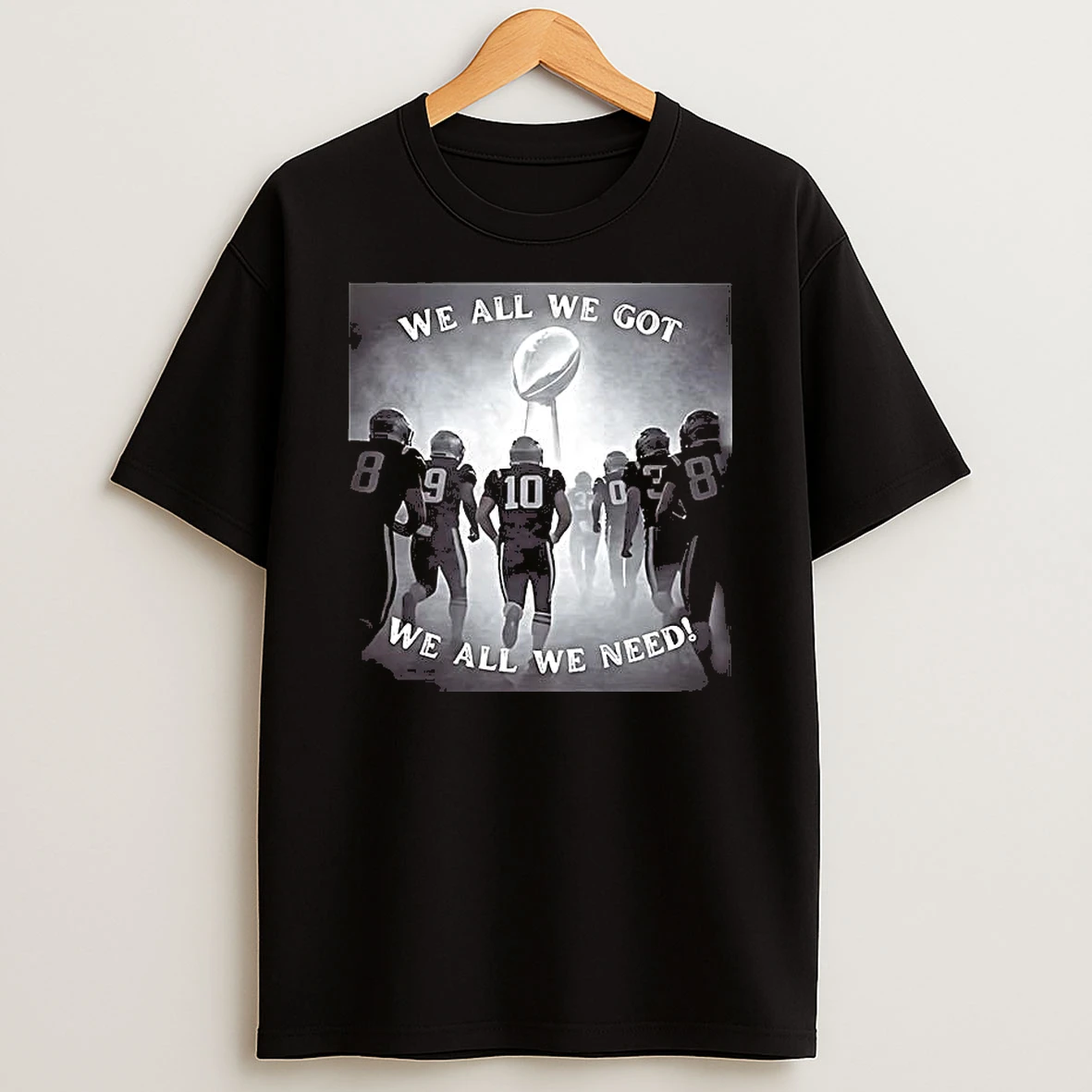 New England Patriots Super Bowl Lx Champions We All We Got We All We Need Woman Shirts