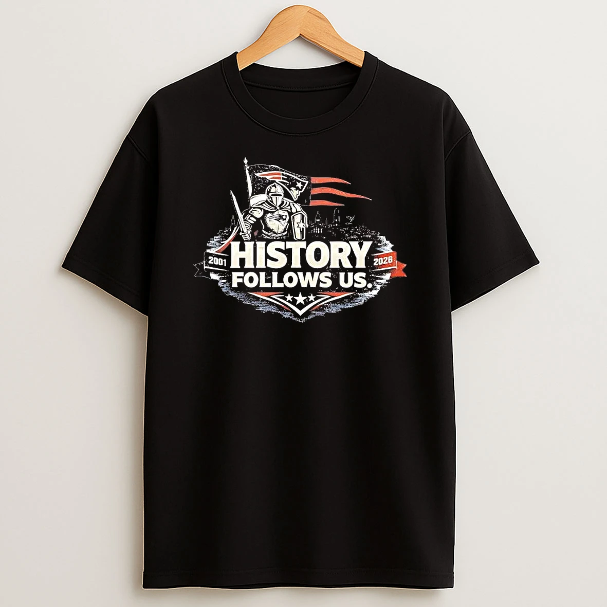 New England Patriots History Follows Us 2001 2026 Super Bowl Lx Tee Shirts