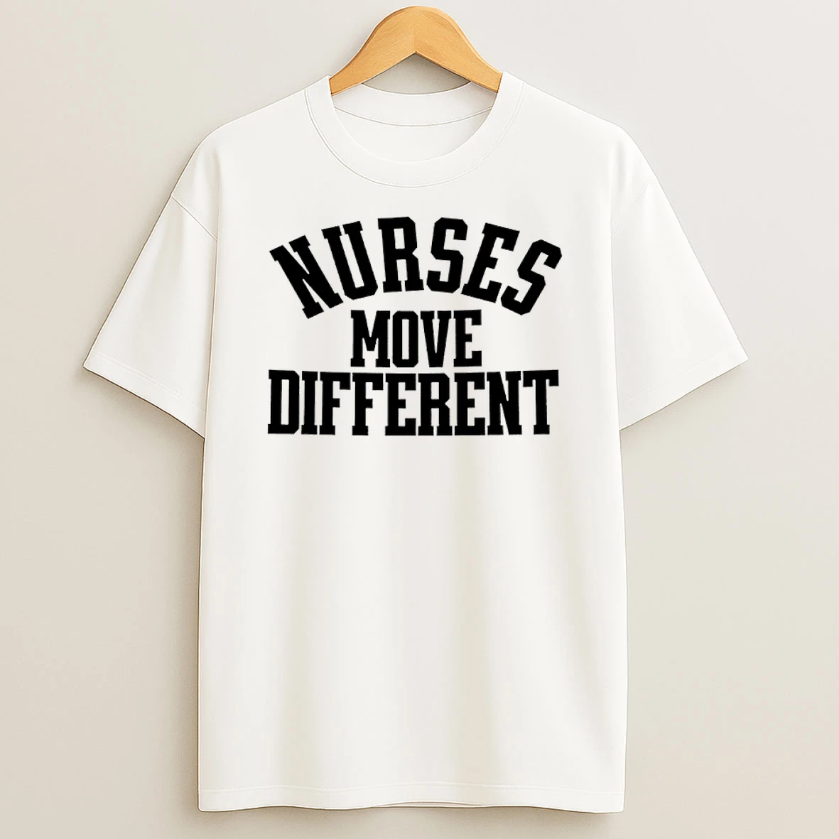 Nurses Move Different Nurse Shirts