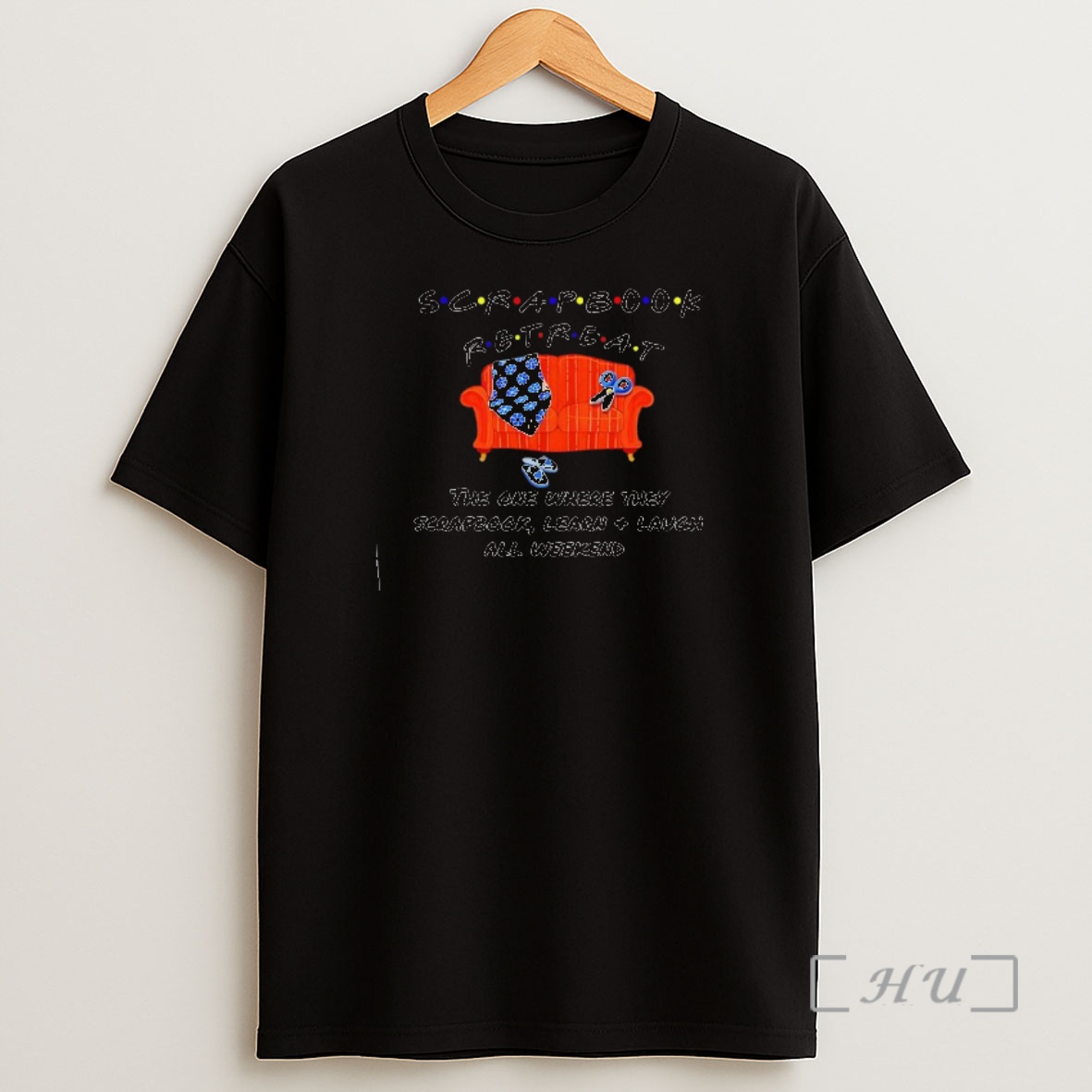 Officials Advisors Scrapbook Retreat The One Where They Scrapbook Shirt Sweatshirt Tee