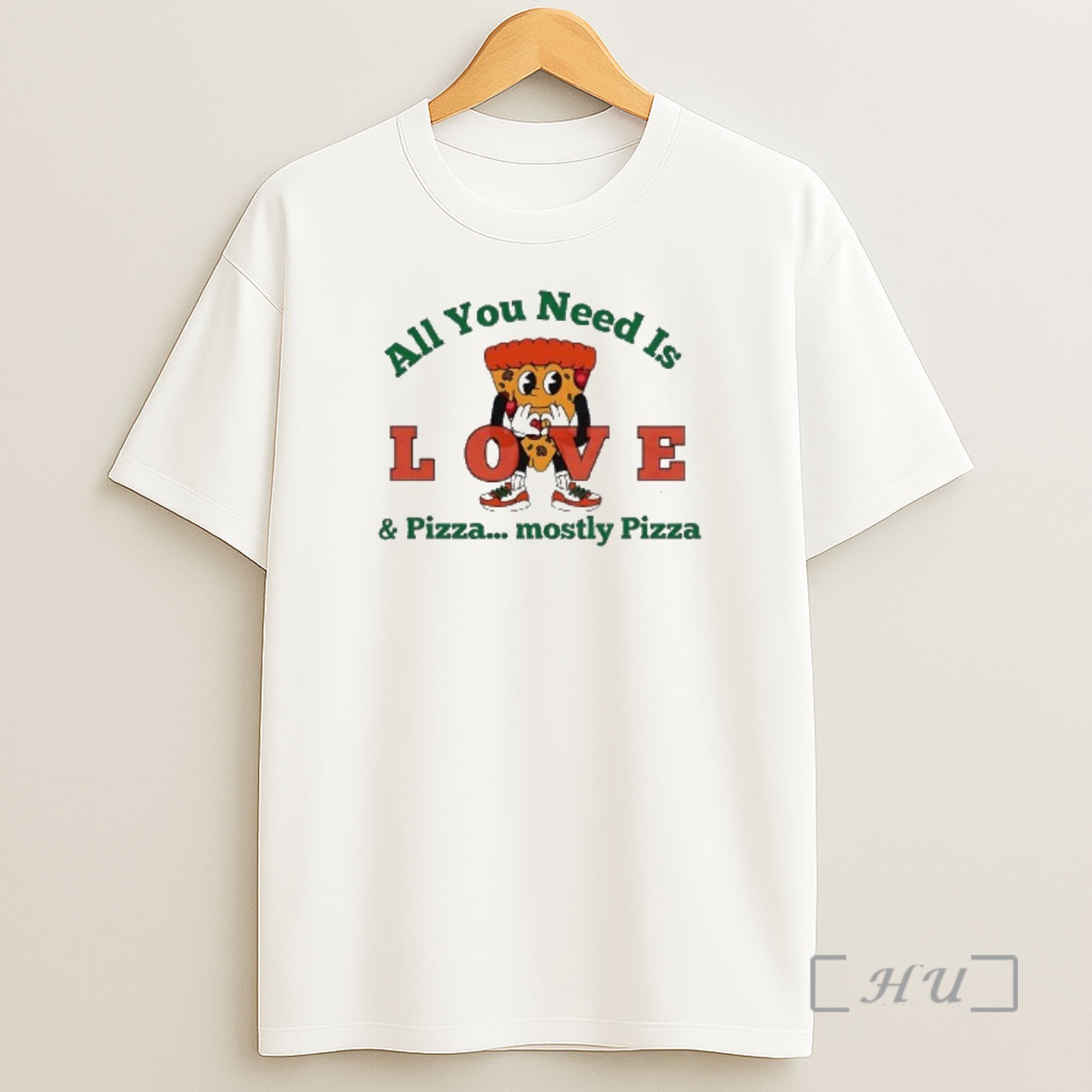 Officials All You Need Is Pizza Mostly Pizza Slice Shirt Sweatshirt Tee