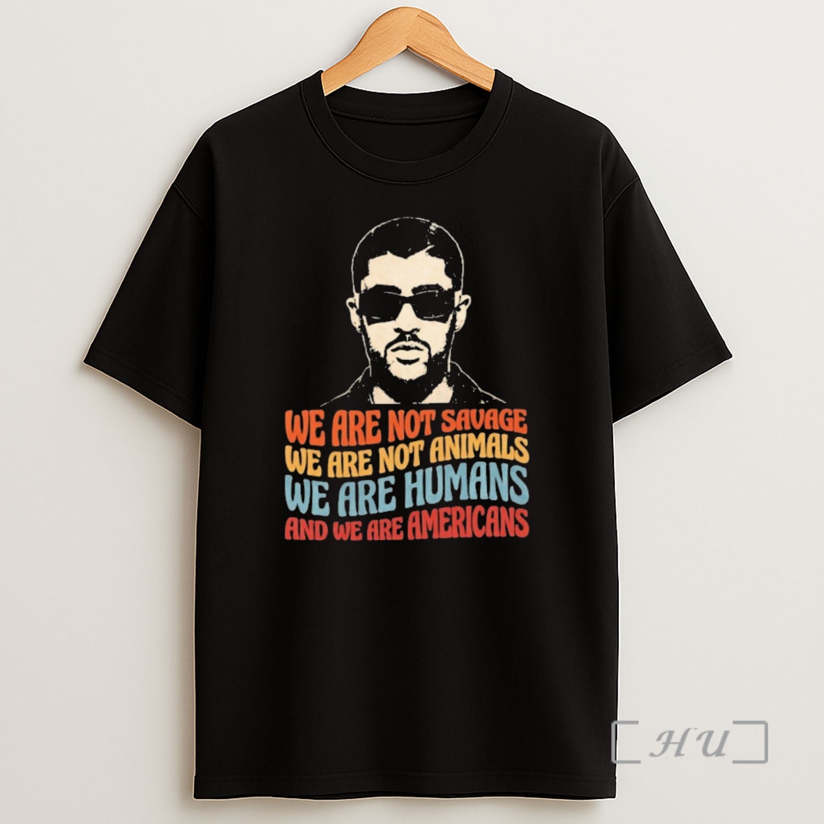 Officials Bad Bunny Ice Out Human Rights Protest We Are Americans Statement Immigration Justice Shirt Sweatshirt Tee