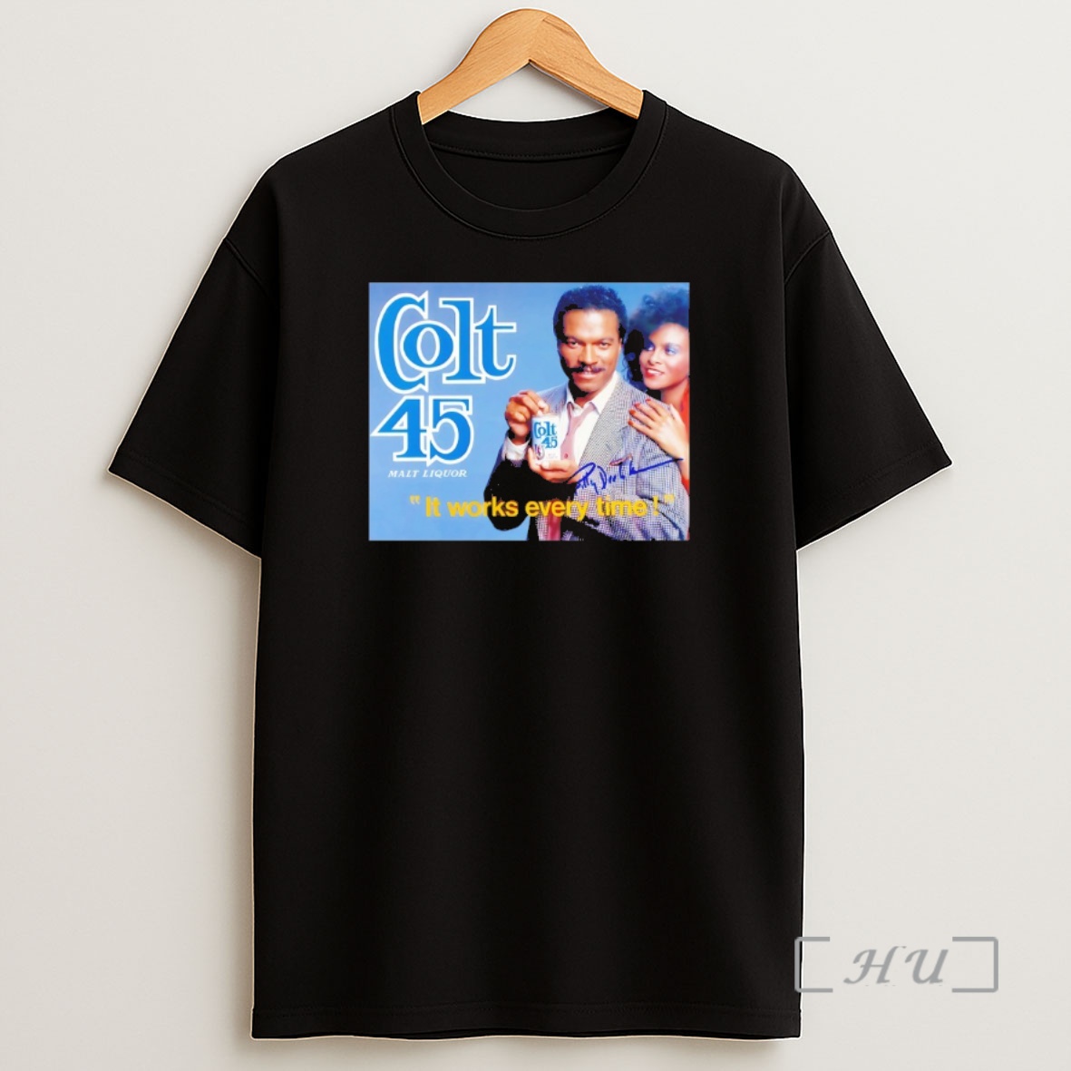 Officials Billy Dee Williams Colt 45 Malt Liquor It Works Every Time Shirt Sweatshirt Tee